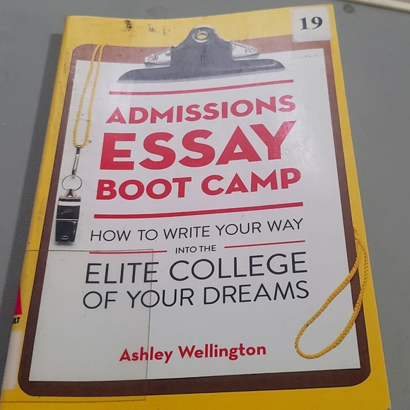 College Admissions Essay boot camp Ashley Wellington how to write your way book - Picture 1 of 3
